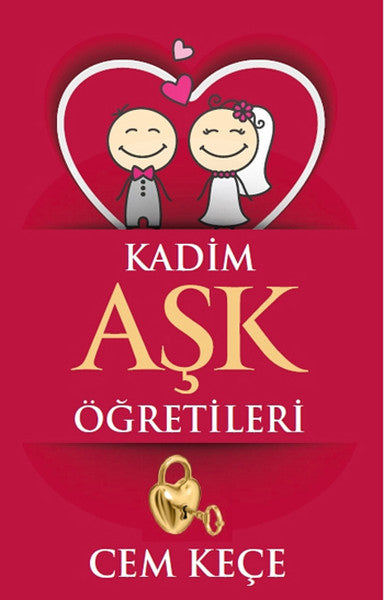 Kadim Aşk Öğretileri - Pusula Yayınevi (Ankara) Kitap