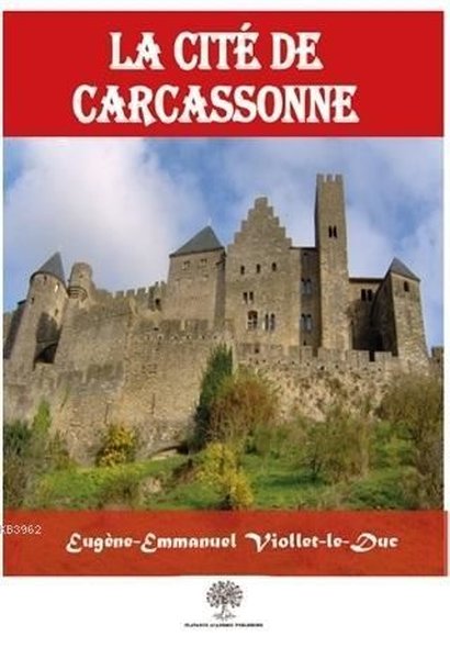 La Cite De Carcassonne - Platanus Publishing Kitap