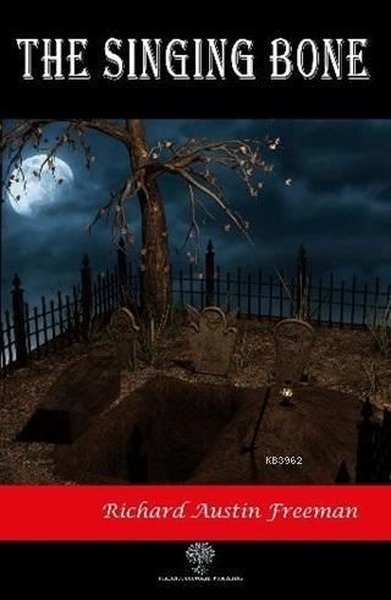 The Singing Bone - Platanus Publishing Kitap