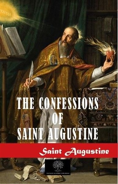 The Confessions of Saint Augustine - Platanus Publishing Kitap