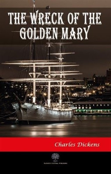 The Wreck of the Golden Mary - Platanus Publishing Kitap
