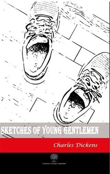 Sketches of Young Gentlemen - Platanus Publishing Kitap