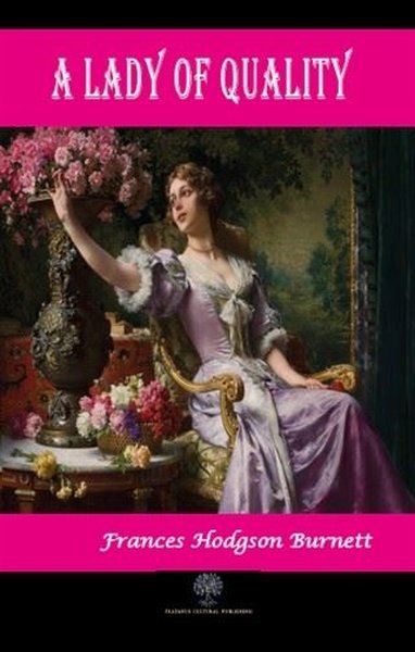 A Lady of Quality - Platanus Publishing Kitap