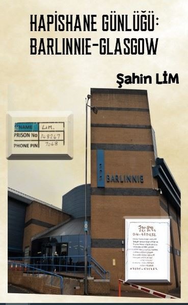 Hapishane Günlüğü: Barlinnie - Glasgow - Platanus Publishing Kitap