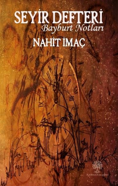 Seyir Defter - Bayburt Notları - Platanus Publishing Kitap