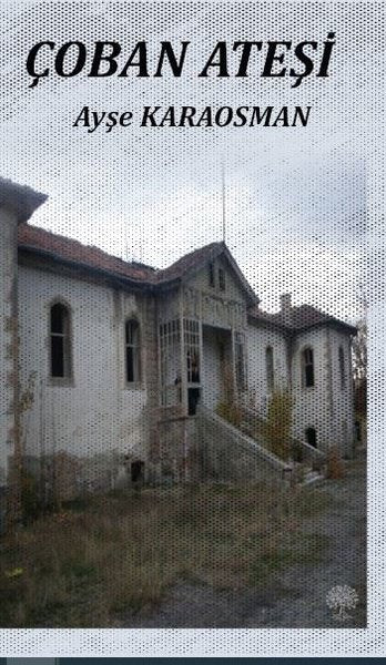Çoban Ateşi - Platanus Publishing Kitap