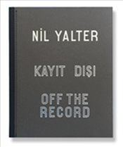 Kayıt Dışı (Ciltli) – Arter Yayınevi kitap kapağı
