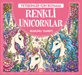 Renkli Unicornlar & Yetişkinler için Boyama – Dokuz Yayınları kitap kapağı