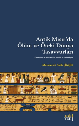 Antik Mısır’da Ölüm ve Öteki Dünya Tasavvurları – Eski Yeni Yayınları kitap kapağı