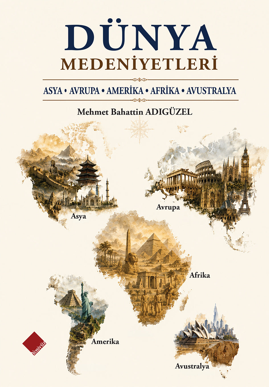 Dünya Medeniyetleri – Yeniyüz Yayınları kitap kapağı