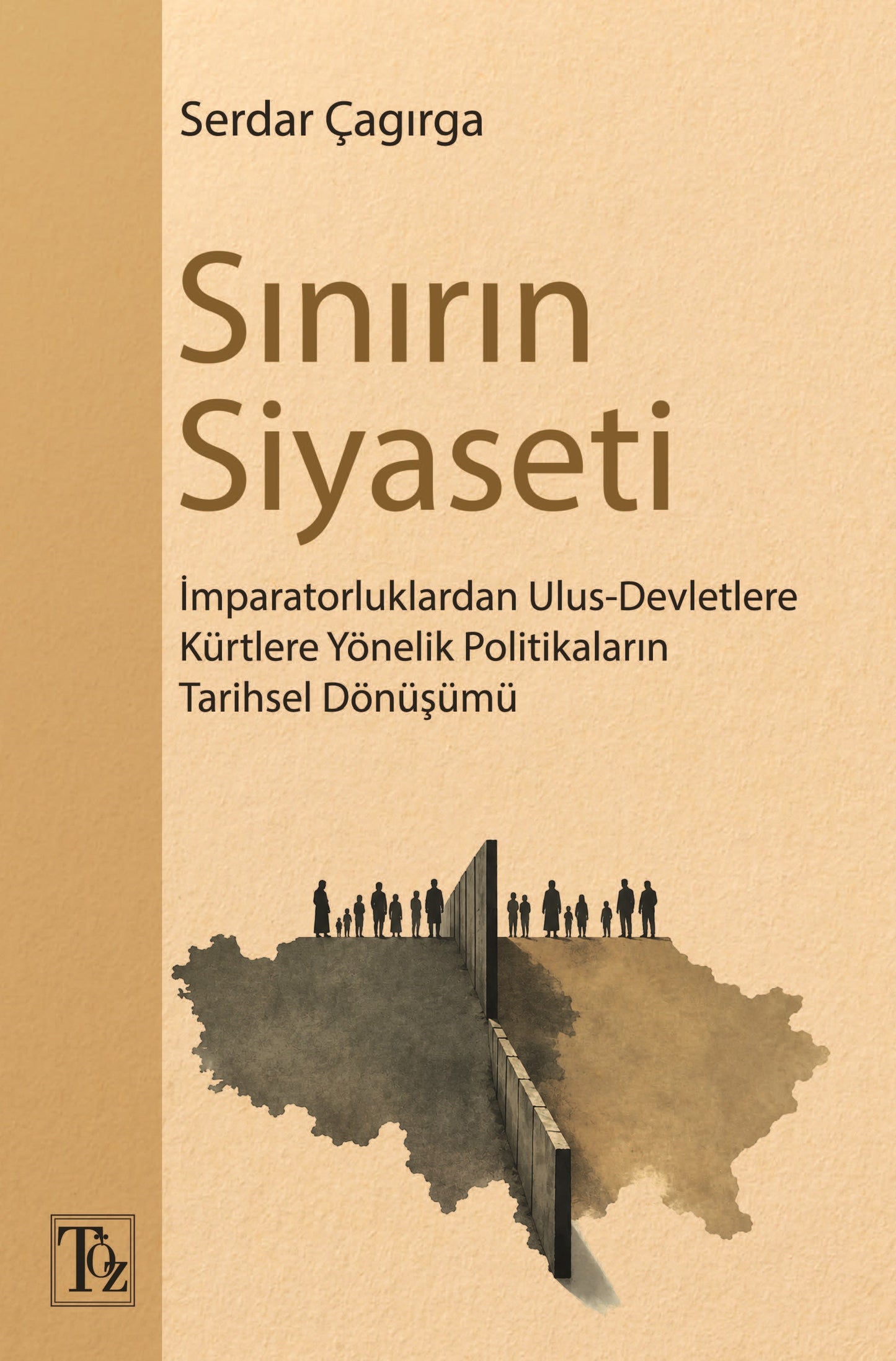 Sınırın Siyaseti – Töz Yayınları kitap kapağı