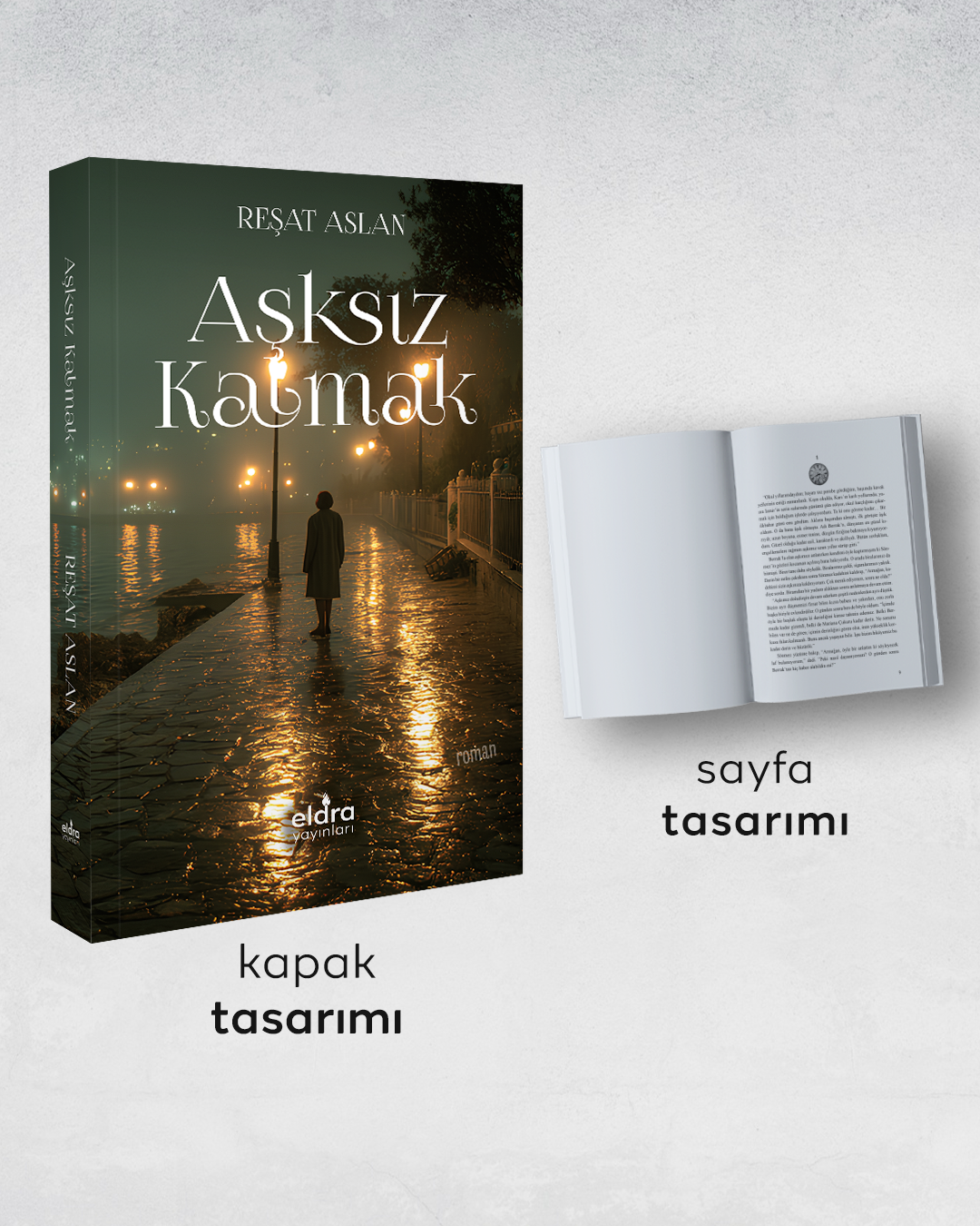 Aşksız Kalmak – Eldra Yayınları kitap kapağı