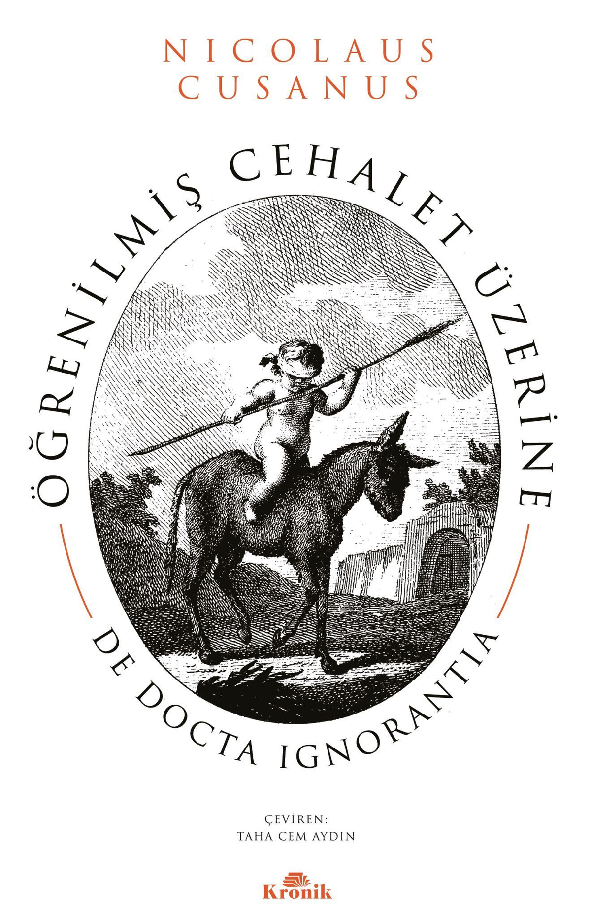 Öğrenilmiş Cehalet Üzerine – Kronik Kitap kitap kapağı