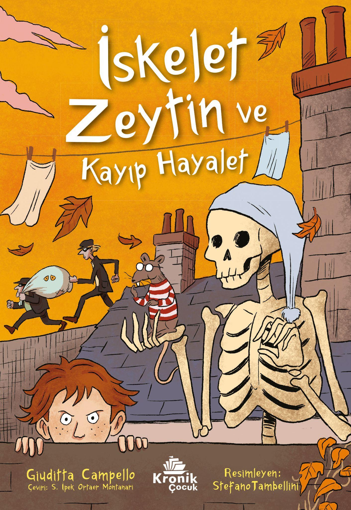İskelet Zeytin ve Kayıp Hayalet – Kronik Kitap kitap kapağı