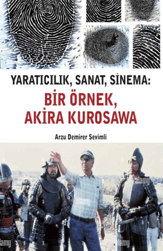 Yaratıcılık, Sanat, Sinema - Bir Örnek, Akira Kurosawa – Agora Kitaplığı kitap kapağı