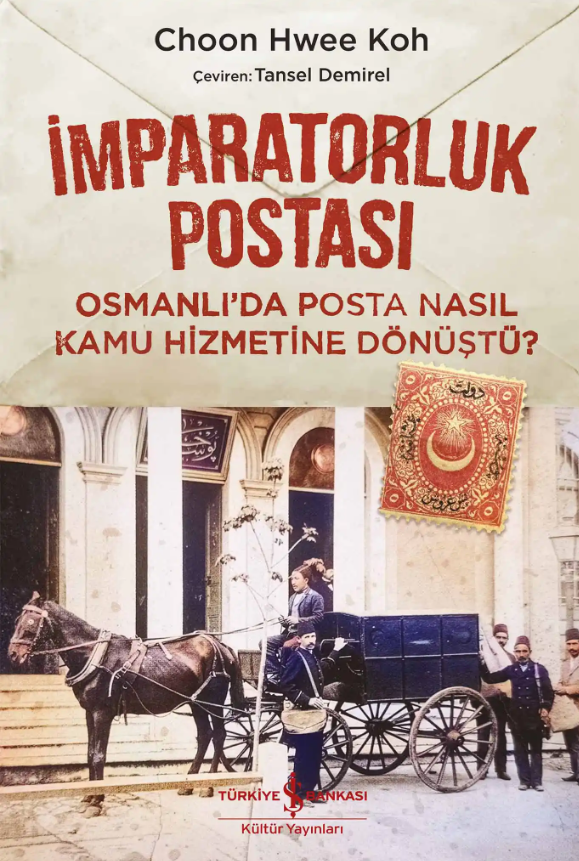 İmparatorluk Postası – İş Bankası Kültür Yayınları kitap kapağı