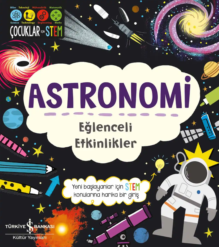 Astronomi - Eğlenceli Etkinlikler – İş Bankası Kültür Yayınları kitap kapağı