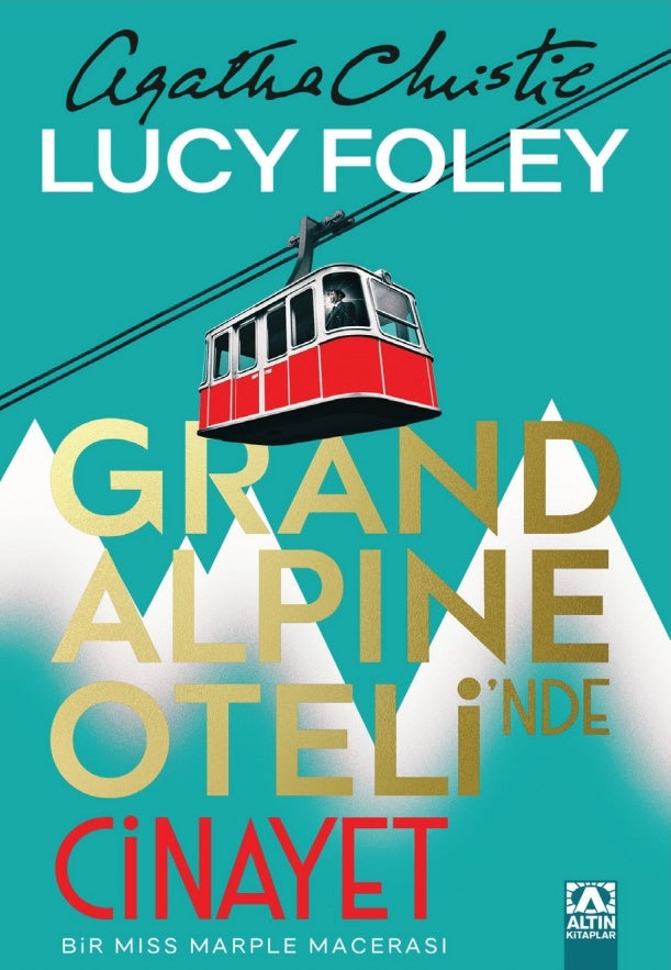 Grand Alpine Oteli'nde Cinayet – Altın Kitaplar kitap kapağı