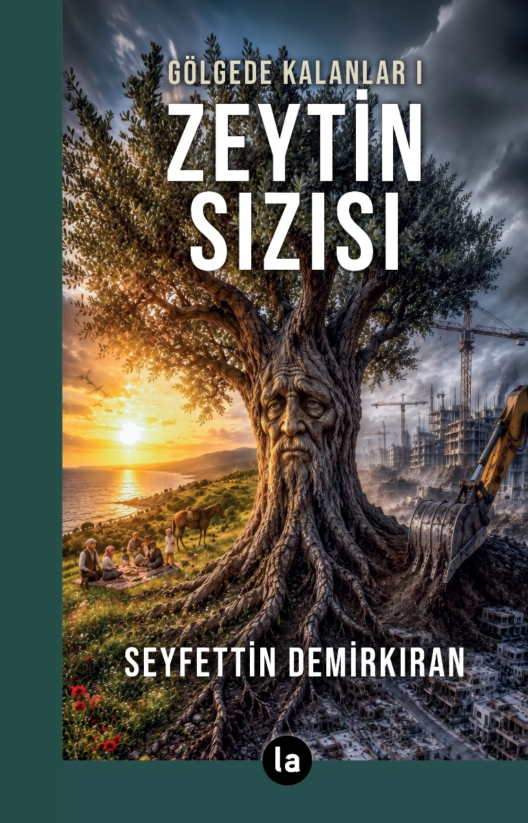 Zeytin Sızısı – La Kitap Yayınları kitap kapağı