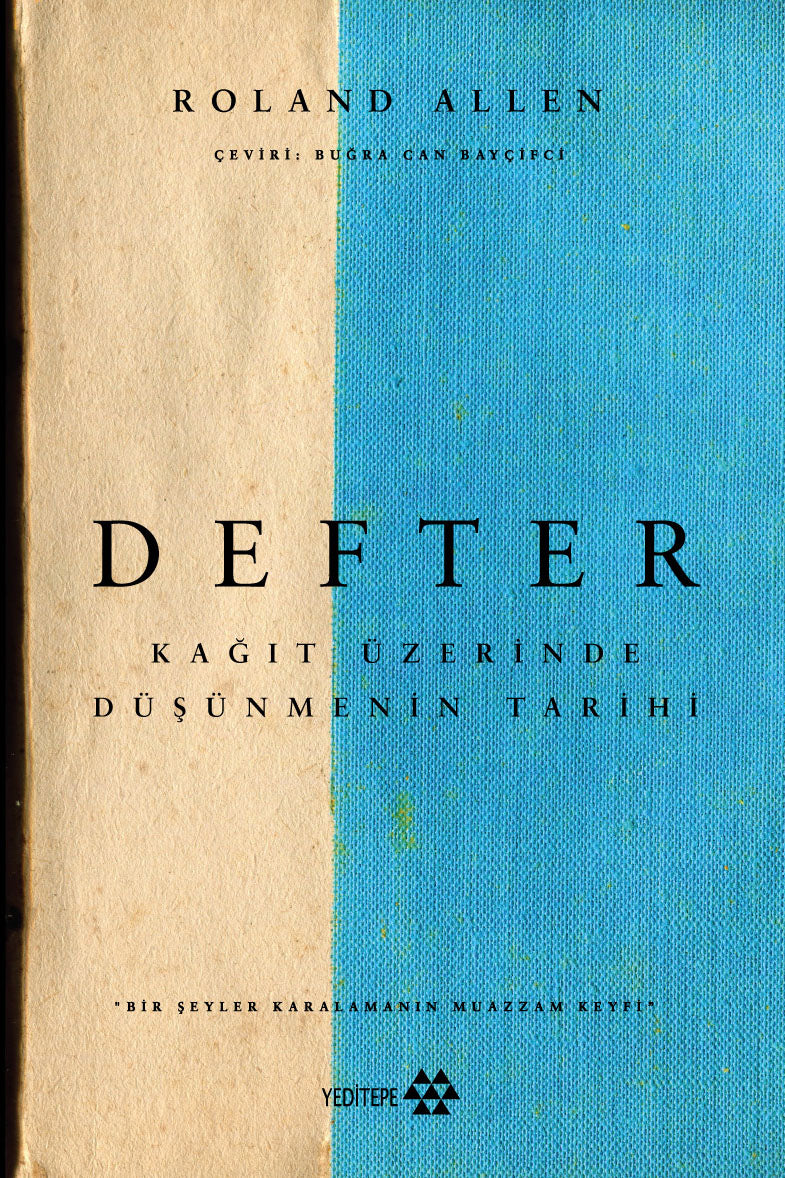 Defter - Kağıt Üzerinde Düşünmenin Tarihi – Yeditepe Yayınevi kitap kapağı