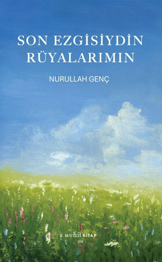 Son Ezgisiydin Rüyalarımın – Muhit Kitap kitap kapağı