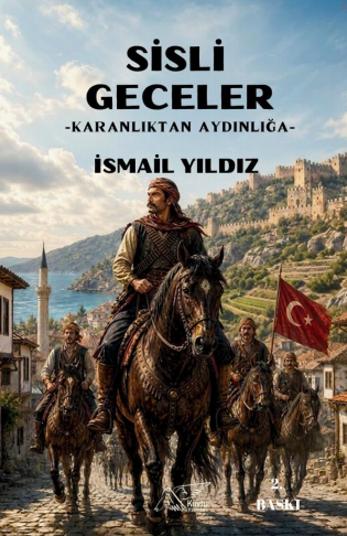 Sisli Geceler - Karanlıktan Aydınlığa – Kuytu Yayınları kitap kapağı