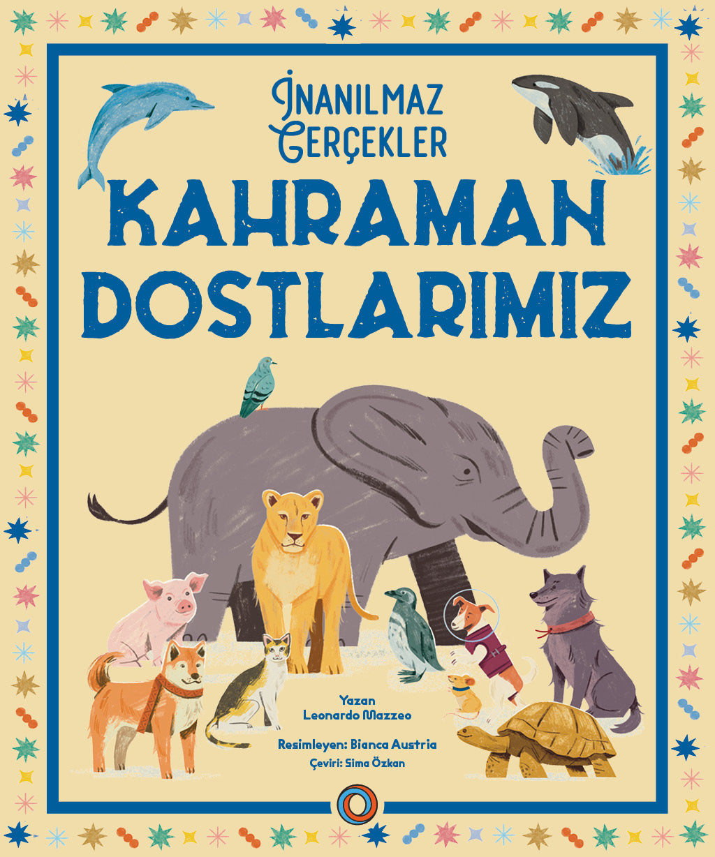İnanılmaz Gerçekler - Kahraman Dostlarımız – Orenda kitap kapağı