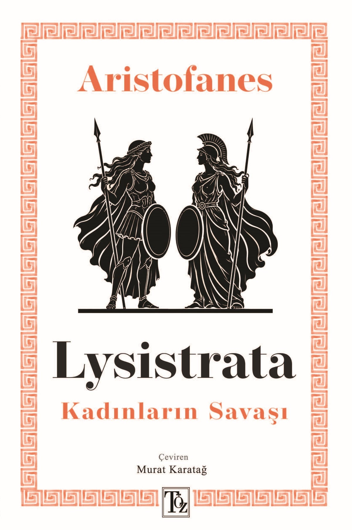 Lysistrata - Kadınların Savaşı – Töz Yayınları kitap kapağı