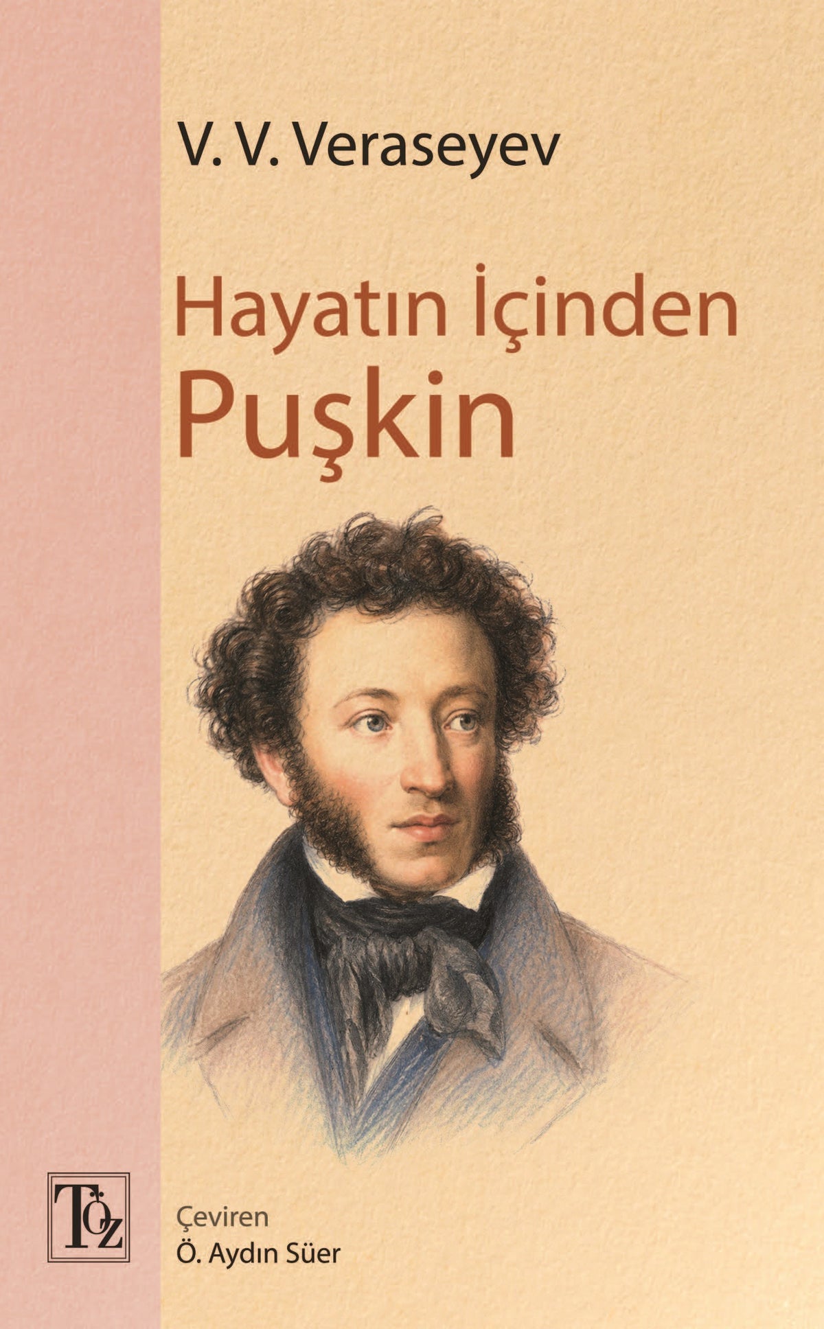 Hayatın İçinden Puşkin – Töz Yayınları kitap kapağı