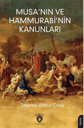 Musa'nın ve Hammurabi'nin Kanunları – Dorlion Yayınevi kitap kapağı