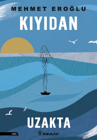 Kıyıdan Uzakta – İnkılap Kitabevi kitap kapağı