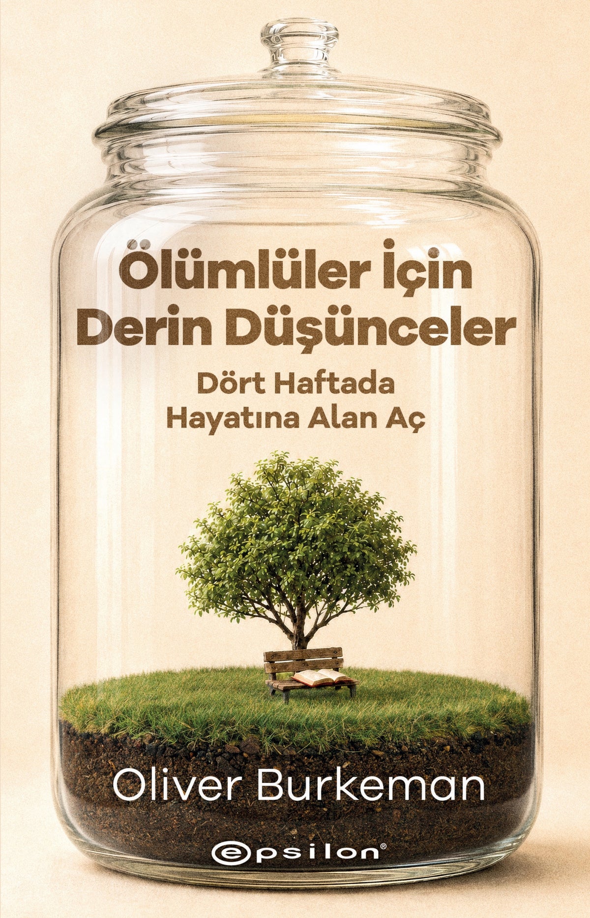 Ölümlüler İçin Derin Düşünceler – Epsilon Yayınları kitap kapağı