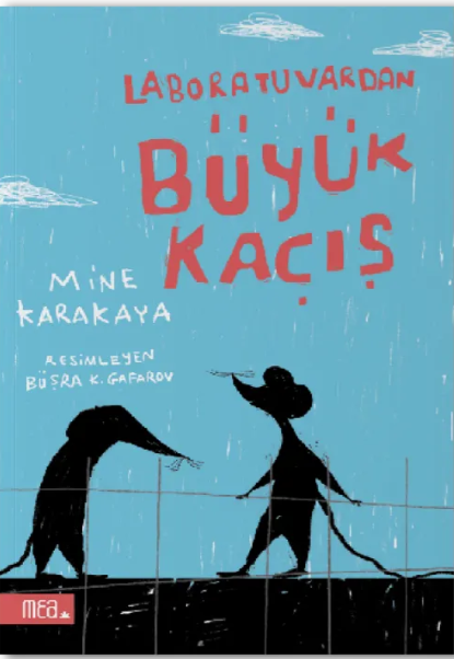 Laboratuvardan Büyük Kaçış – Mea Kitap kitap kapağı