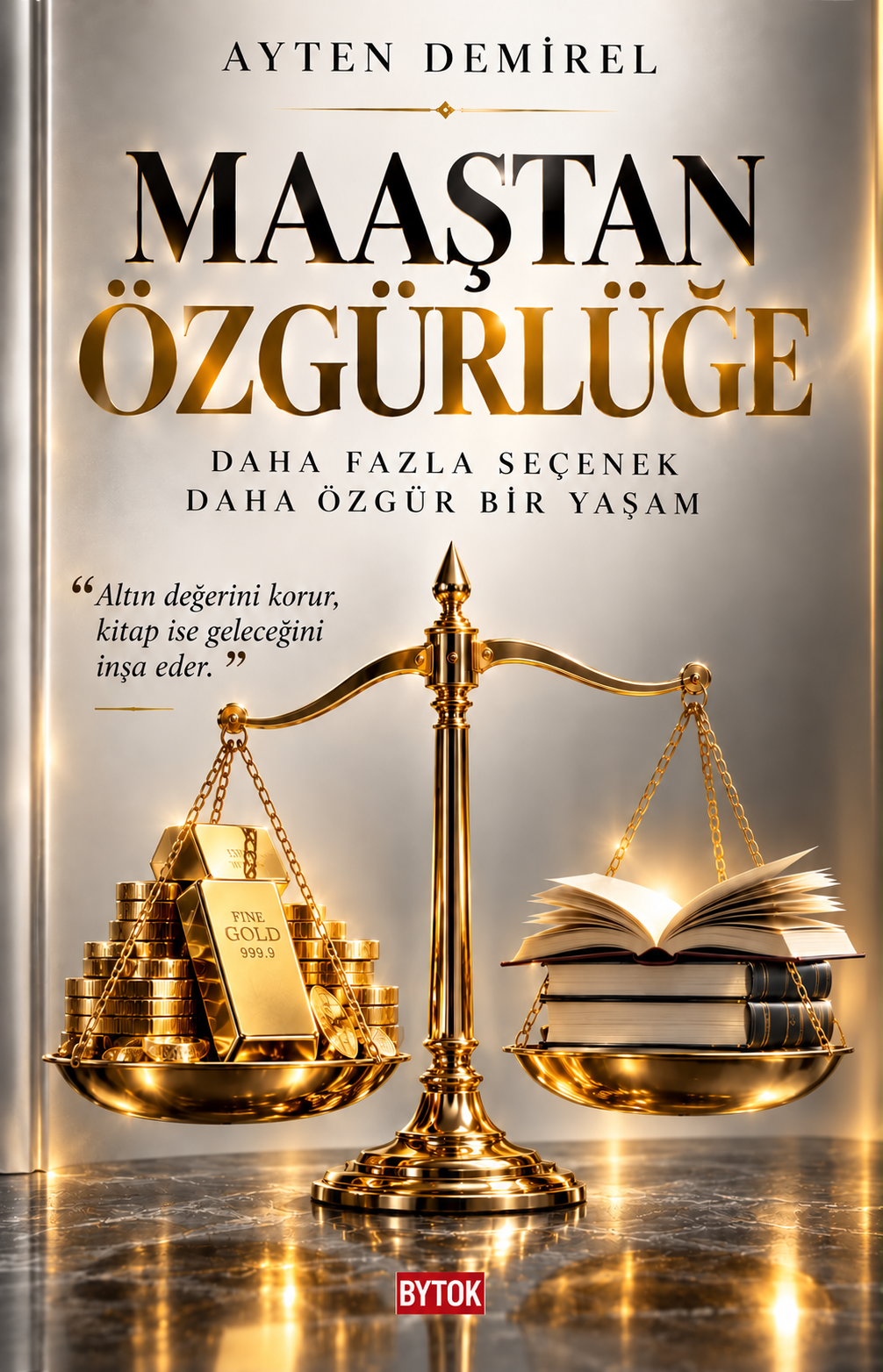 Maaştan Özgürlüğe – Bytok AI Yayınları kitap kapağı
