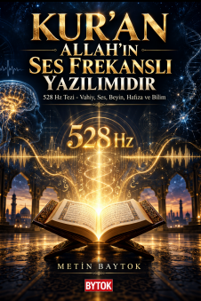 Kur'an Allah'ın Ses Frekanslı Yazılımıdır – Bytok AI Yayınları kitap kapağı