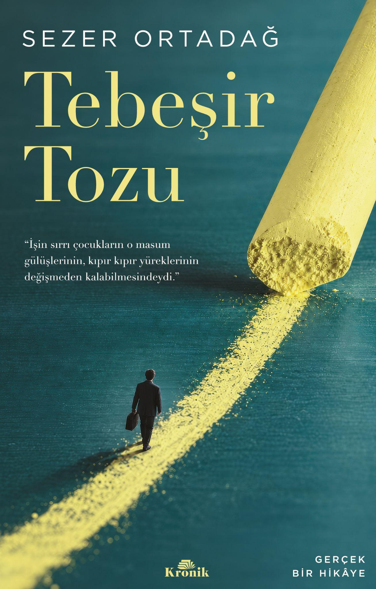 Tebeşir Tozu – Kronik Kitap kitap kapağı