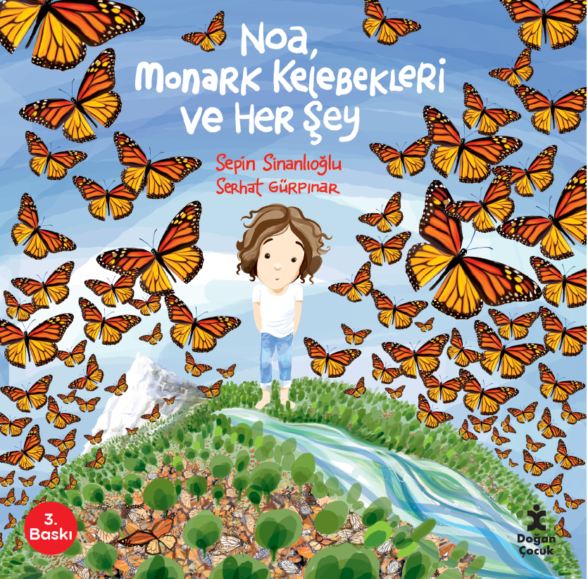Noa Monark Kelebekleri Ve Her Şey – Doğan Çocuk kitap kapağı