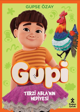 Gupi - Terzi Abla'nın Hediyesi – Doğan Çocuk kitap kapağı