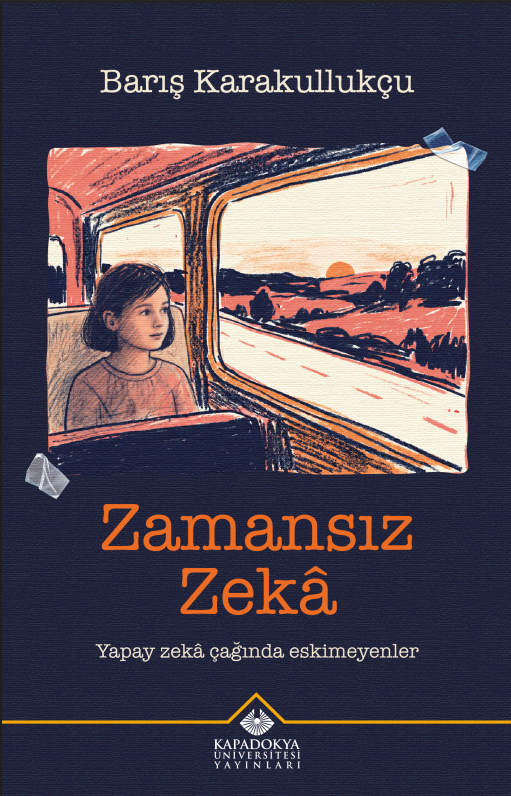 Zamansız Zeka – Kapadokya Üniversitesi Yayınları kitap kapağı