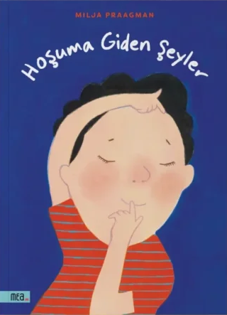 Hoşuma Giden Şeyler – Mea Kitap kitap kapağı