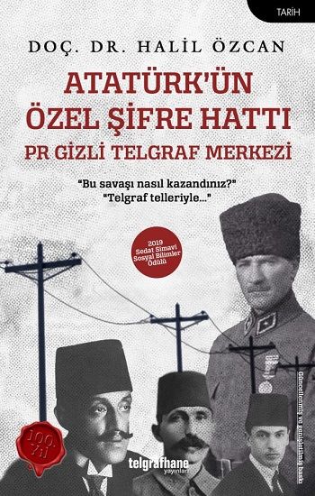 Atatürk’ün Özel Şifre Hattı - Telgrafhane Yayınları Kitap