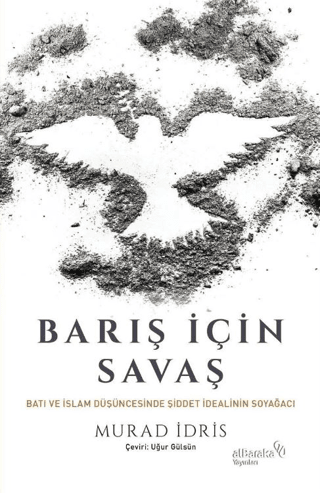 Barış İçin Savaş - Albaraka Yayınları Kitap