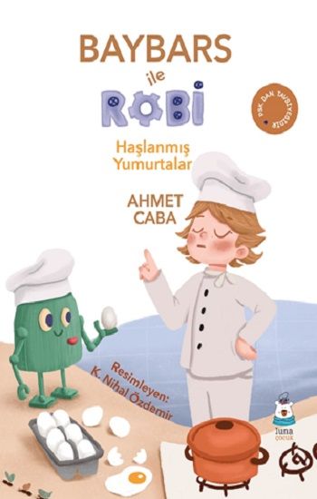 Baybars ile Robi - Luna Çocuk Yayınları Kitap