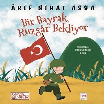 Bir Bayrak Rüzgar Bekliyor - Ötüken Neşriyat Kitap