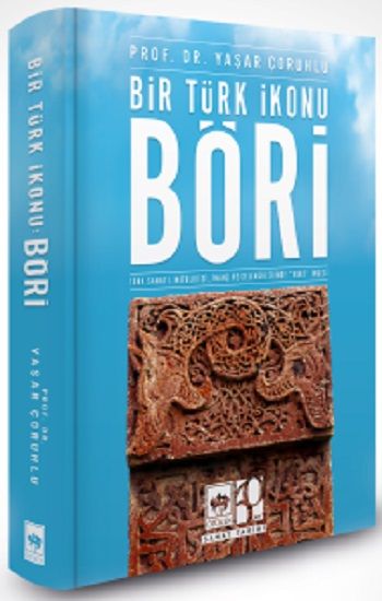 Bir Türk İkonu: Böri - Ötüken Neşriyat Kitap