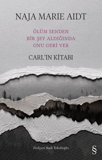 Carl’ın Kitabı Ölüm Senden Bir Şey Aldığında Onu Geri Ver