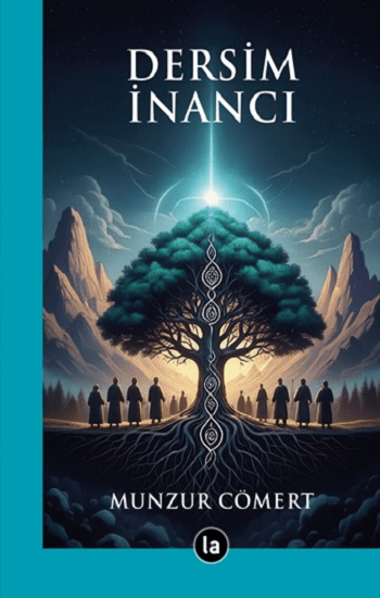 Dersim İnancı - La Kitap Yayınları Kitap