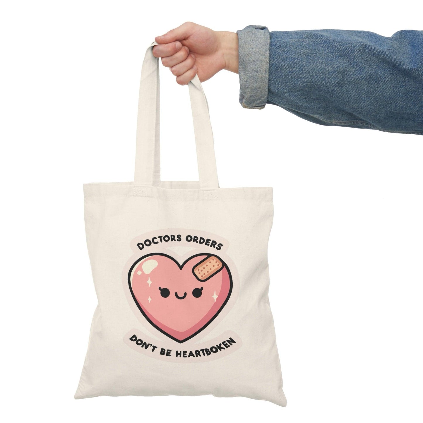 Don’t Be Heartbroken Tote – Funny Doctor’s Orders Bag - mezetto KEOLIX KEOLIX