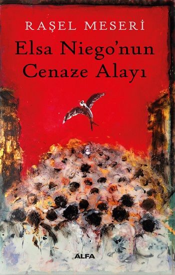 Elsa Niego’nun Cenaze Alayı - Alfa Yayınları Kitap