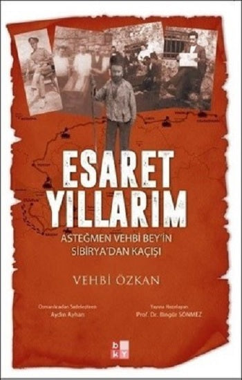 Esaret Yıllarım